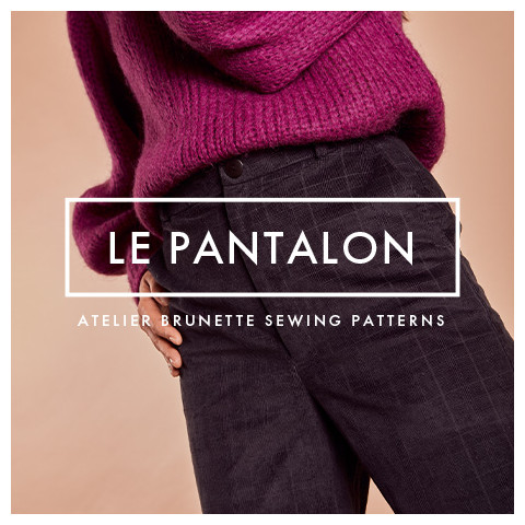 LE Pantalon Sewing Pattern